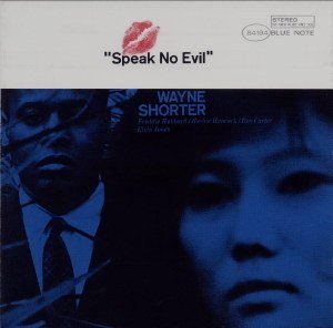Wayne Shorter - Speak No Evil