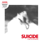 Suicide - A Way Of Life: The Rarities EP