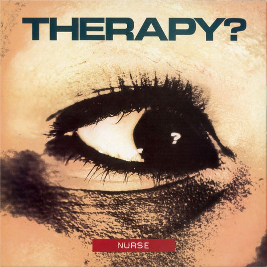 Therapy? - Nurse - South
