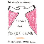 The Mountain Goats - Songs for Pierre Chuvin