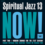 Various - Spiritual Jazz 13: Now! Part Two