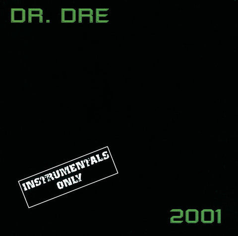 Dr Dre - 2001 Instrumental Version