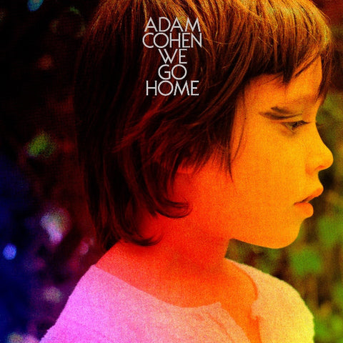 Adam Cohen - We Go Home-CD-South