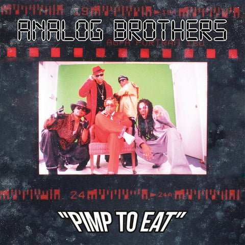 Analog Brothers - Pimp To Eat-LP-South