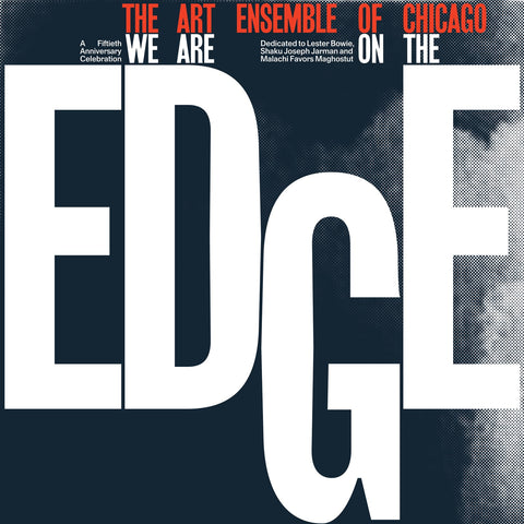 Art Ensemble of Chicago - We Are On The Edge-LP-South