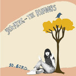 Yea-Ming & The Rumours - So, Bird