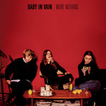 Baby In Vain - More Nothing-CD-South