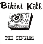Bikini Kill - The Singles-LP-South