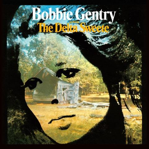 Bobbie Gentry - The Delta Sweete