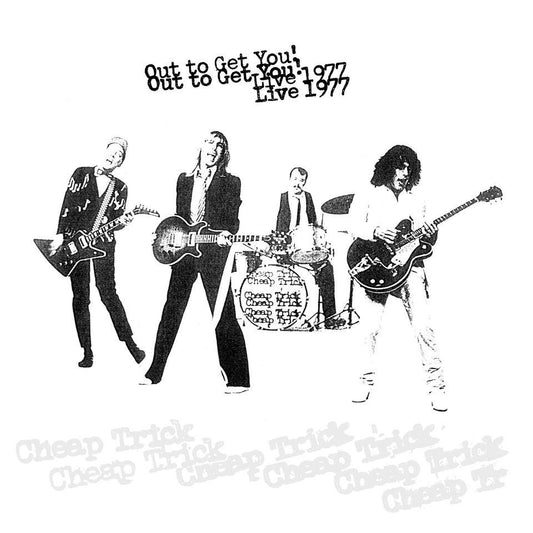 Cheap Trick - Out To Get You! Live 1977 - South