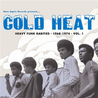 Various - Cold Heat: Heavy Funk Rarities 1968-1974