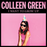 Colleen Green - I Want To Grow Up-CD-South