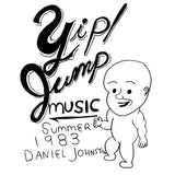 Daniel Johnston - Hi How Are You - Yip/Jump Music-LP-South