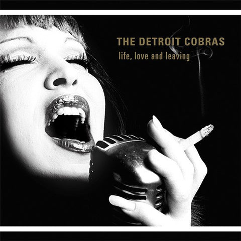 Detroit Cobras - Life, Love And Leaving-LP-South