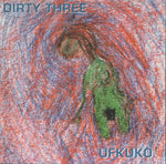 Dirty Three - UFKUKO
