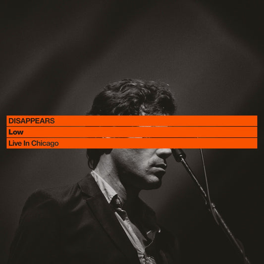 Disappears - Low: Live In Chicago-LP-South