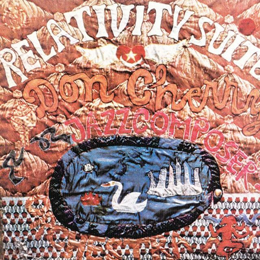 Don Cherry - Relativity Suite
