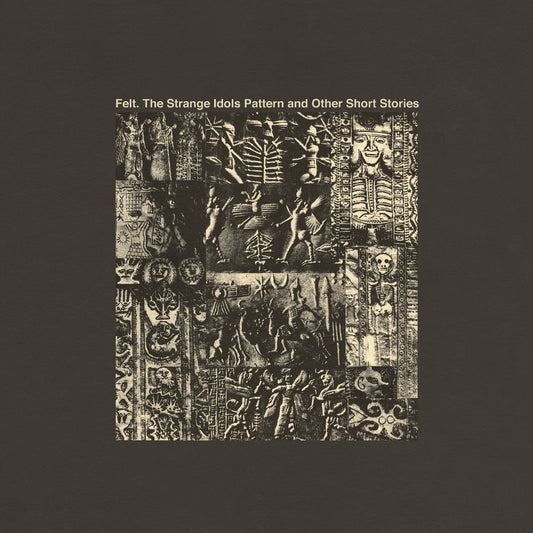Felt - The Strange Idols Pattern & Other Short Stories-CD-South