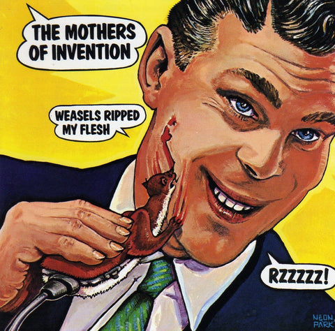 Frank Zappa & The Mothers Of Invention - Weasels Ripped My Flesh-LP-South