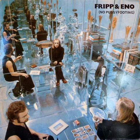 Fripp & Eno - No Pussyfooting-Vinyl LP-South