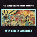Gil Scott-Heron & Brian Jackson - Winter In America-Vinyl LP-South