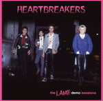 Heartbreakers - The L.A.M.F. Demo Sessions