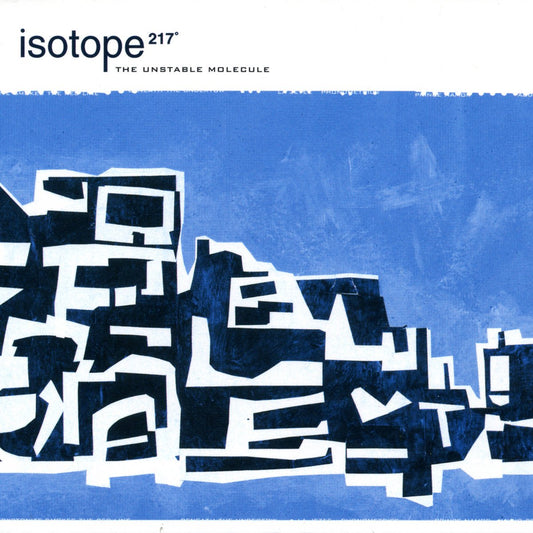 Isotope 217 - The Unstable Molecule-LP-South