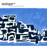 Isotope 217 - The Unstable Molecule-LP-South
