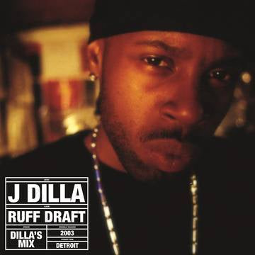 J Dilla - Rough Draft The Dilla Mix-LP-South