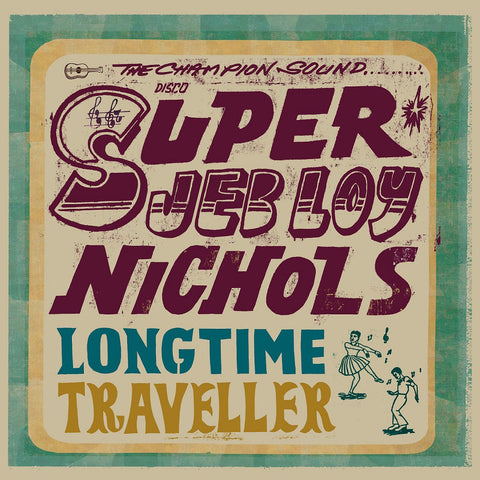 Jeb Loy Nichols - Long Time Traveller-CD-South