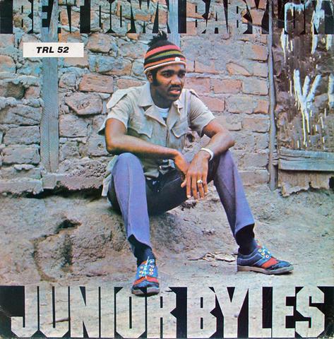 Junior Byles - Beat Down Babylon