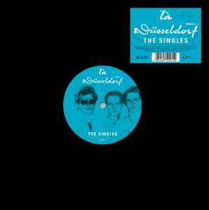 La Dusseldorf - The Singles-10"-South