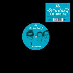 La Dusseldorf - The Singles-10"-South