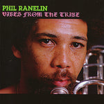 Phil Ranelin - Vibes From The Tribe