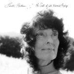 Linda Perhacs - The Soul Of All Natural Things-Vinyl LP-South