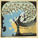 M G Boulter - With Wolves The Lamb Will Lie-CD-South
