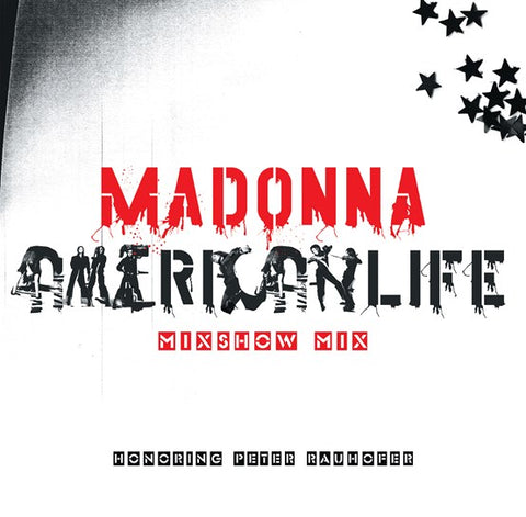 Madonna - American Life Mix Show Mix