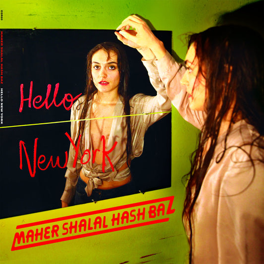 Maher Shalal Hash Baz - Hello New York-LP-South
