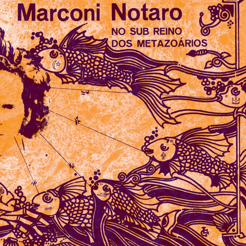 Marconi Notaro - No Sub Reino Dos Metazoarios