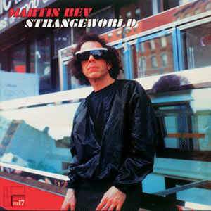 Martin Rev - Strangeworld