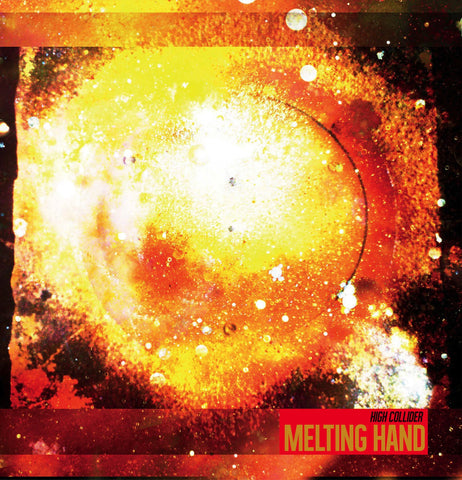 Melting Hand - High Collider-LP-South