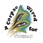 Merchandise - A Corpse Wired For Sound-CD-South