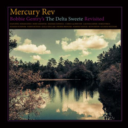 Mercury Rev - Bobbie Gentry's The Delta Sweete Revisited-LP-South