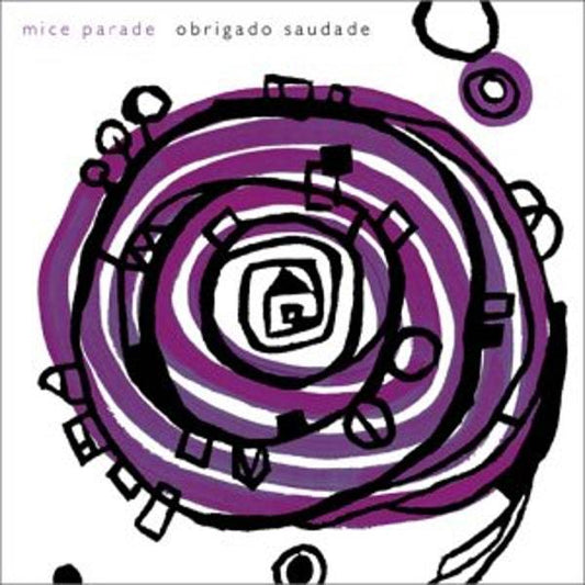 Mice Parade - Obrigado Saudade - South