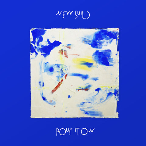 New Build - Pour It On-CD-South