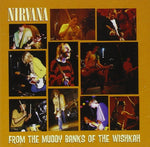Nirvana - From The Muddy Banks Of Wishkah-LP-South