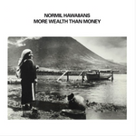 Normil Hawaiians - More Wealth Than Money-LP-South