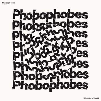 Phobophobes - Miniature World-LP-South