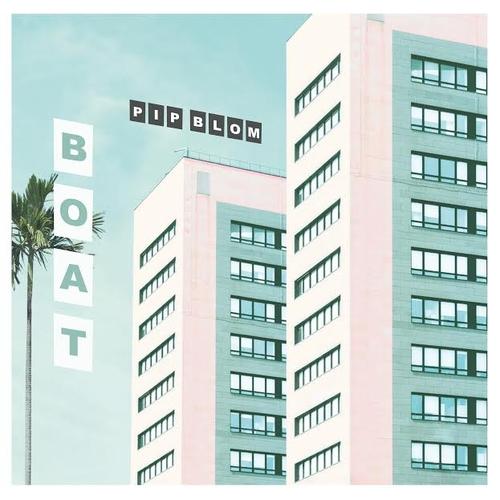 Pip Blom - Boat-LP-South