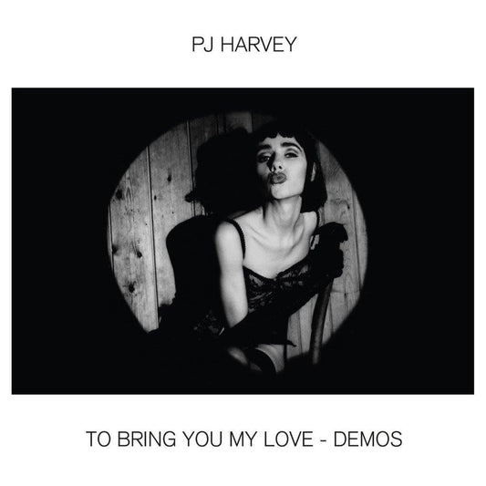PJ Harvey - To Bring You My Love (Demos) - South